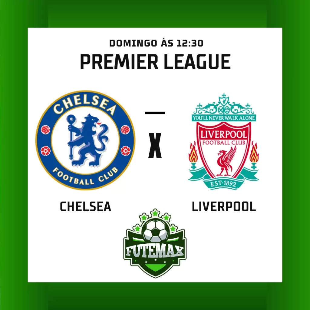Chelsea x Liverpool